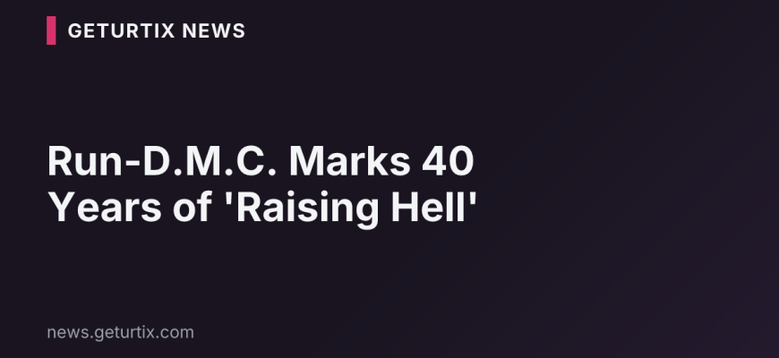 Run-D.M.C. Marks 40 Years of 'Raising Hell'